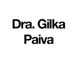 Dra. Gilka Paiva